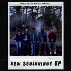New Beginnings ft. MackieDoeb, Byrde Wells and WillKo (Prod. By Lucid Soundz)