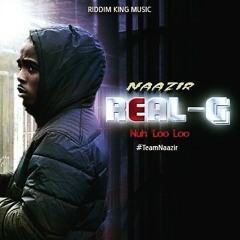 Naazir - REAL G