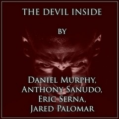 The Devil Inside - Daniel Murphy, Anthony Sanudo, Eric Serna, Jared Palomar (Lucifer Soundtrack)