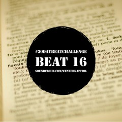 #30DayBeatChallenge - Beat 16 - The Last Thing I Do