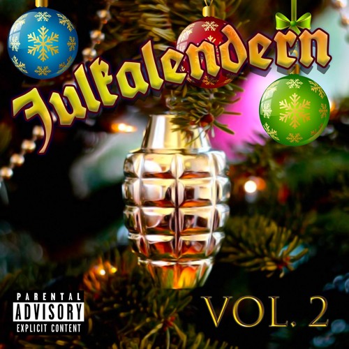 Stream Julkalendern Listen to Julkalendern Vol. 2 playlist online for