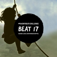 #30DayBeatChallenge - Beat 17 - Wild Child