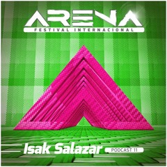 Isak Salazar - ARENA Festival 2018 (Podcast 11)