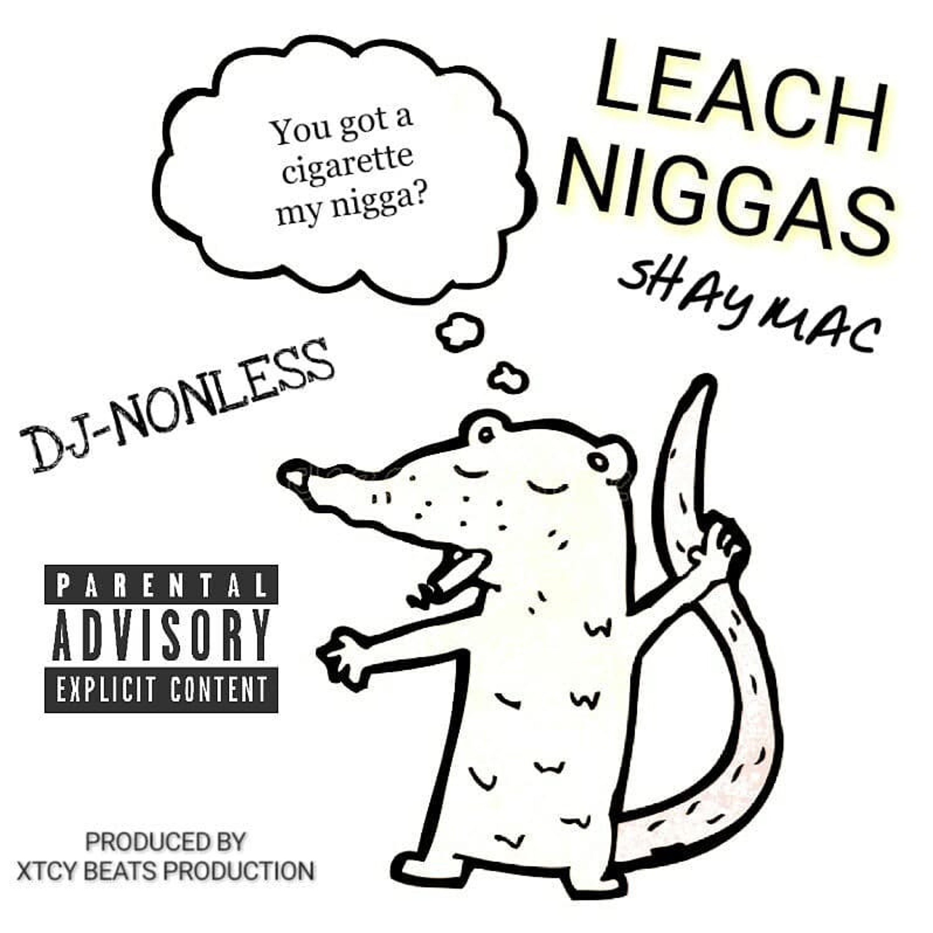 Leach NIggas Feat Shay Mac episode artwork