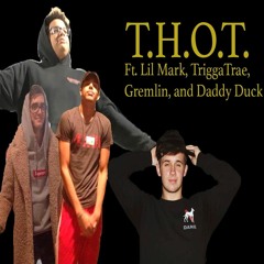 T.H.O.T by Lil Mark Ft. Trigga Trae,  Gremlin, Daddy Duck (Prod. J)