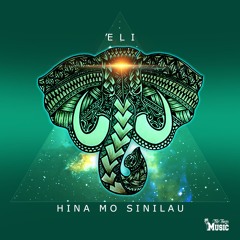 Hina Mo Sinilau (2018)