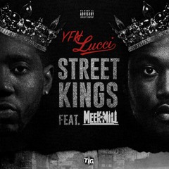 Street Kings Feat.  Meek Mill