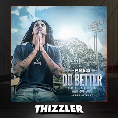 Prezi ft. Mozzy - Prezi x Mozzy [Thizzler.com]