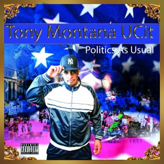 Tony Montana UCit - Fusion Produced By Star America LLC