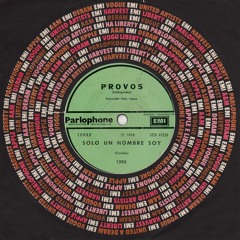 Provos - Solo Un Hombre Soy © 1970