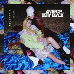 Antipop feat. Betty Black - Telepatik (ALEX & Alex Zelenka Dark Disco Mix)