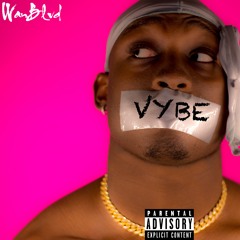 WanBLVD - Kill My Vybe [prod. K - Twist]