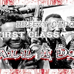 All I Do feat. Breezy Capo