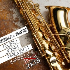Guru Josh Project - Infinity (Jezzah & Martiz 2K18 Bootleg)
