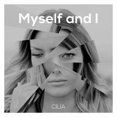 Myself And I