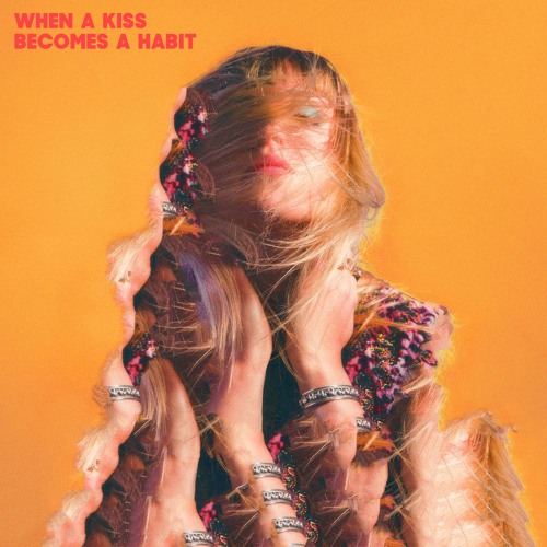 Thea & The Wild - When A Kiss Becomes A Habit
