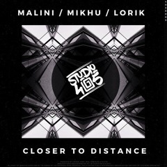 Premiere : Malini & Mikhu & Lorik - Closer (Studio 405)