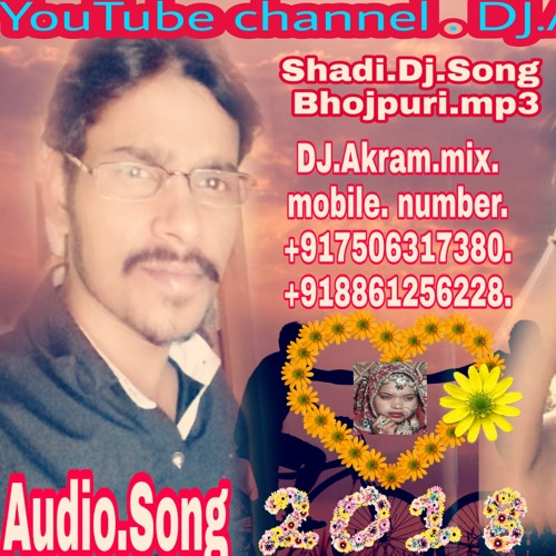 Stream Bhojpuri DJ song Ladka Ke Papa Itna Bedardi Shadi Geet. DJ Akram