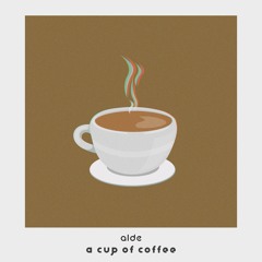 .a cup of coffee