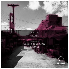 Cele - Voices (K-Style Remix) [Be One]