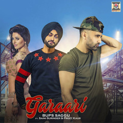 Garaari (feat. Saini Surinder & Preet Kaur)