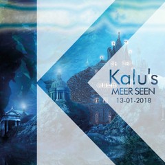 Kalu's - Meer Seen | 13.01.2018 [Housefest powered by Tequilatroopers]