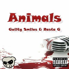 Animals ft. Rasta G