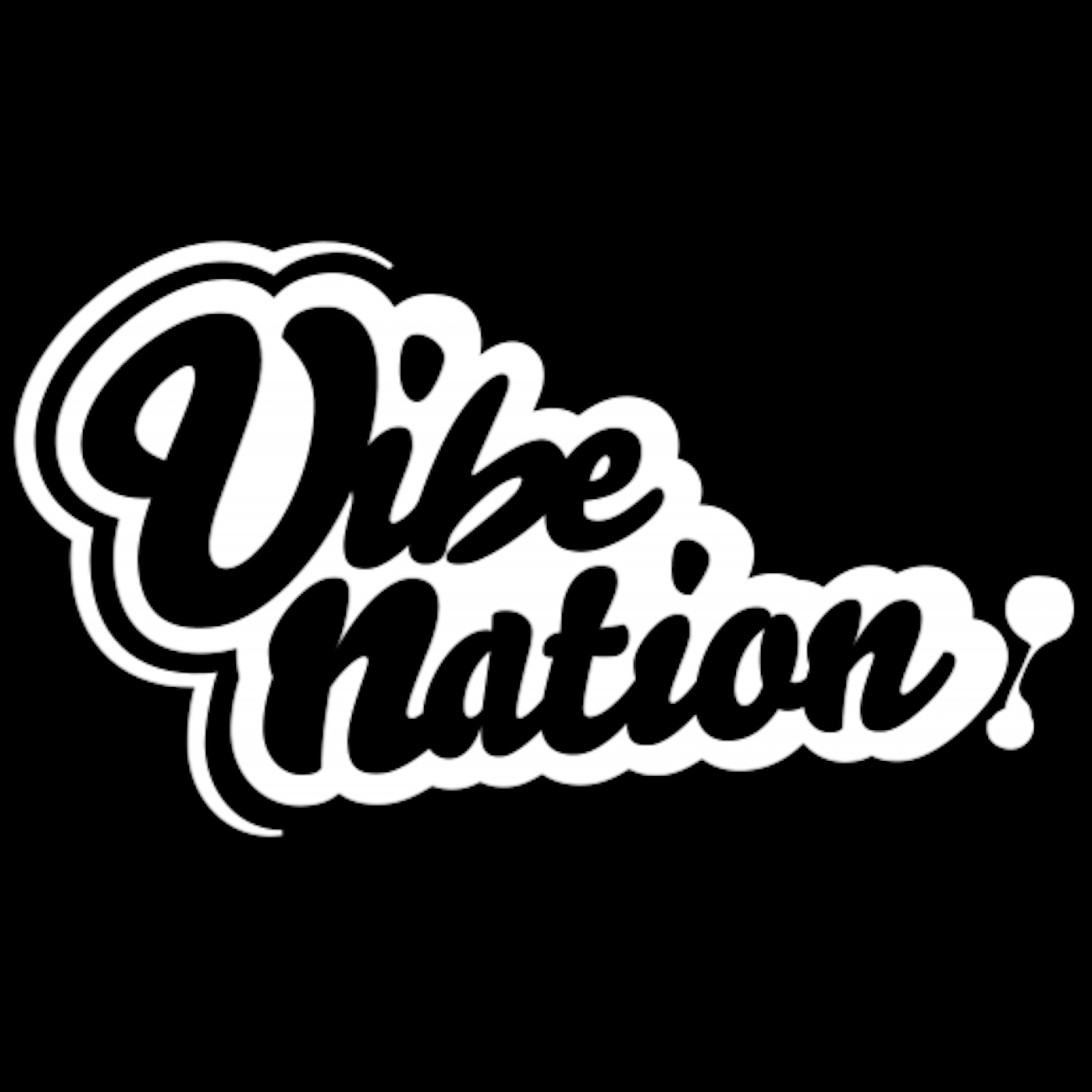 Vibe Nation\'s Podcast