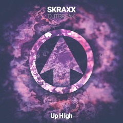 SKRAXX - Outbreak (#UHR031)