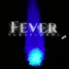 Fever