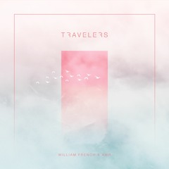 William French x AWR - Travelers