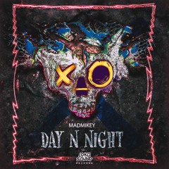 MadMikey - Day N Night (LokoSound Records)