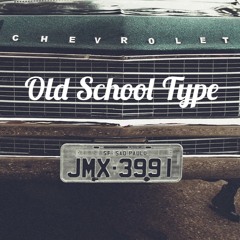 Old School Type