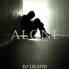 DJ LeGenD - Alone
