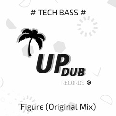 Tech Bass - Figure (Original Mix)