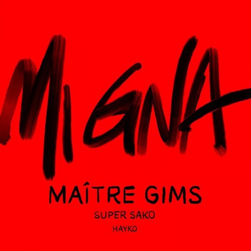 Listen to Can Demir feat. Maître Gims & Super Sako & Hayko - Mi Gna (Remix)  [DOWNLOAD => BUY] by Can Demir 2 in Andreea Nou playlist online for free on  SoundCloud