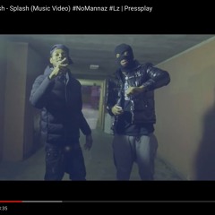 Max Twigz X M Gleesh - Splash (Music Video) #NoMannaz #Lz | Pressplay