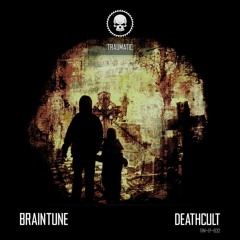TRM-EP-032 Braintune - You Won't Be Forgiven