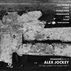 Alex jockey - Technosfera (nEuromanz3r Remix preview)