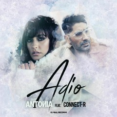 ANTONIA Feat. Connect - R - Adio