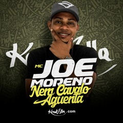 MC Joe Moreno - Nem Cavalo Aguenta