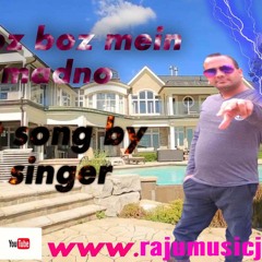 Roz Roz Boz Mein Zar Madno