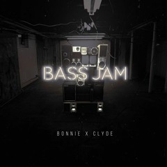 Bonnie X Clyde - Bass Jam (Signalfluss Remix)