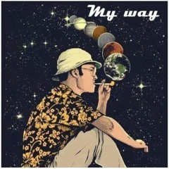 My Way - Sage Kyote ft. DisMissedFit (Prod.Choirboi)