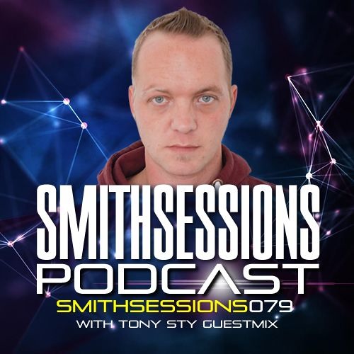 Mr. Smith - Smith Sessions 079 (incl. Tony Sty Guestmix) (16-11-2017)