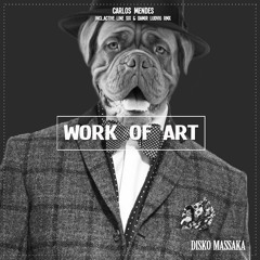 Work Of Art (Damir Ludvig Full Vocal Club Remix) Carlos Mendes