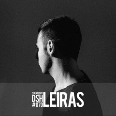 Curated by DSH #070: Leiras