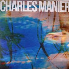Charles Manier - Waitin 4 Electrocution