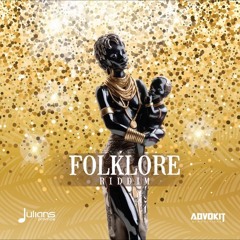 ** Folklore Riddim 2018 **