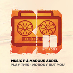 Music P & Marque Aurel - Play This (Original Mix)